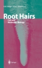 Image for Root Hairs : Cell and Molecular Biology