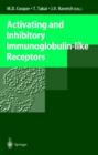 Image for Activating and Inhibitory Immunoglobulin-like Receptors