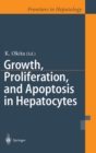 Image for Growth, Proliferation, and Apoptosis of Hepatocytes