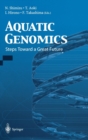 Image for Aquatic Genomics : Steps Toward a Great Future