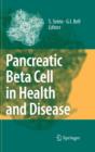 Image for Pancreatic Beta Cell in Health and Disease