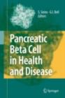 Image for Pancreatic beta cell in health and disease