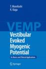 Image for Vestibular evoked myogenic potential  : its basics and clinical applications