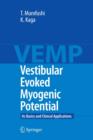 Image for Vestibular evoked myogenic potential: its basics and clinical applications