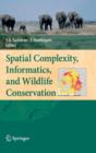 Image for Spatial complexity, informatics, and wildlife conservation