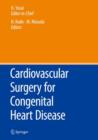 Image for Cardiovascular Surgery for Congenital Heart Disease