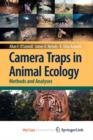 Image for Camera Traps in Animal Ecology : Methods and Analyses