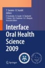 Image for Interface oral health 2009: proceedings of the 3rd International Symposium for Interface Oral Health Science