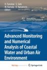 Image for Advanced Monitoring and Numerical Analysis of Coastal Water and Urban Air Environment