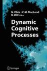 Image for Dynamic Cognitive Processes