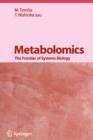 Image for Metabolomics : The Frontier of Systems Biology