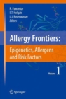 Image for Allergy Frontiers:Epigenetics, Allergens and Risk Factors