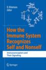 Image for How the Immune System Recognizes Self and Nonself