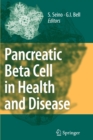 Image for Pancreatic Beta Cell in Health and Disease