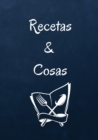 Image for Recetas &amp; Cosas