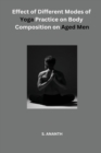 Image for Effect of Different Modes of Yoga Practice on Body Composition on Aged Men