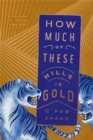 Image for How Much of These Hills Is Gold