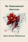 Image for Undocumented Americans