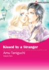 Image for Kissed by A Stranger