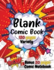 Image for Blank Comic Book For Kids : Write and Draw Your Own Comics - 120 Blank Pages with a Variety of Templates for Creative Kids - Bonus 20 Pages Comic Notebook 8.5 x 11 Comic Sketch Book and Notebook to Cr