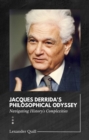 Image for Jacques Derrida&#39;s Philosophical Odyssey: Navigating History&#39;s Complexities