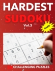 Image for Hardest Sudoku Vol.3 : Classic Sudoku Puzzles For Adults Expertly Designed For Sudoku Lovers Large Print 16 x 16 Hard Difficulty Level