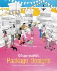Image for At Supermarkets : Package Designs
