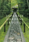 Image for Japanese Gardens: Kyoto