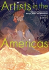 Image for Artists in the Americas  : talents of tomorrow in Manga, game and animation