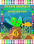 Image for Ocean Activity Book for Kids : Activity Book for Kids 3-6 Years Old