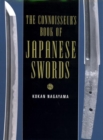 Image for The Connoisseur&#39;s Book of Japanese Swords