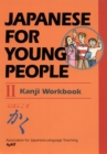 Image for Japanese for young people II: Kanji workbook : Bk.2 : Kanji Workbook