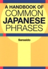 Image for A Handbook of Common Japanese Phrases