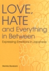 Image for Love, Hate and Everything in Between