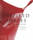 Image for Inspired shapes  : contemporary designs for Japan&#39;s ancient crafts