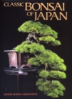 Image for Classic bonsai of Japan