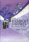 Image for Bamboo Sword: And Other Samurai Tales