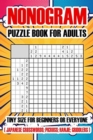 Image for NONOGRAM PUZZLE BOOK FOR ADULTS: TINY SI