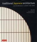 Image for Traditional Japanese architecture  : an exploration of elements and forms