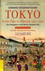 Image for Tokyo from Edo to Showa, 1867-1989  : the emergence of the world&#39;s greatest city