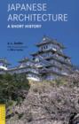 Image for Japanese architecture  : a short history