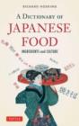 Image for A Dictionary of Japanese Food