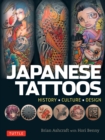 Image for Japanese tattoos  : history, culture, design