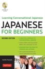 Image for Japanese for Beginners : Learning Conversational Japanese - Second Edition (Includes Online Audio)