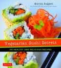 Image for Vegetarian Sushi Secrets