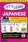 Image for Let&#39;s Learn Japanese Kit : 64 Basic Japanese Words and Their Uses (Flash Cards, Audio, Games &amp; Songs, Learning Guide and Wall Chart)