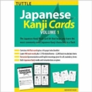 Image for Japanese Kanji Cards Kit Volume 1 : Learn 448 Japanese Characters Including Pronunciation, Sample Sentences &amp; Related Compound Words : Volume 1