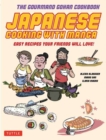 Image for Japanese cooking with manga  : the Gourmand gohan cookbook : 59 Easy Recipes Your Friends will Love!
