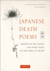 Image for Japanese death poems  : written by Zen monks and Haiku poets on the verge of death
