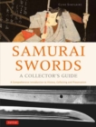 Image for Samurai Swords - A Collector&#39;s Guide